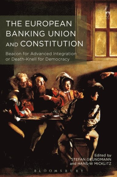 European Banking Union and Constitution (häftad)