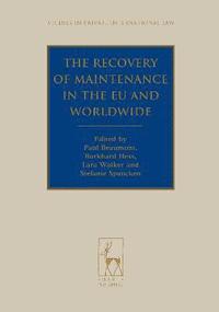 The Recovery of Maintenance in the EU and Worldwide (häftad)