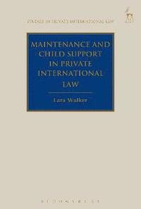 Maintenance and Child Support in Private International Law (häftad)