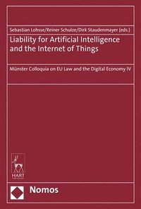 Liability for Artificial Intelligence and the Internet of Things (inbunden)