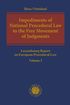 Impediments of National Procedural Law to  the Free Movement of Judgments