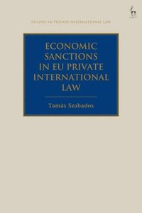 Economic Sanctions in EU Private International Law (inbunden)