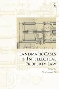 Landmark Cases in Intellectual Property Law (häftad)
