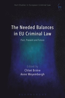 The Needed Balances in EU Criminal Law (hftad)