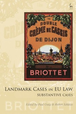 Landmark Cases in EU Law, Volume 2 (hftad)