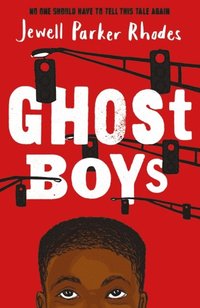 Ghost Boys (e-bok)