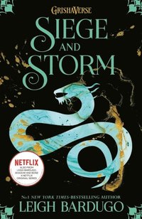 Shadow and Bone: Siege and Storm (häftad)