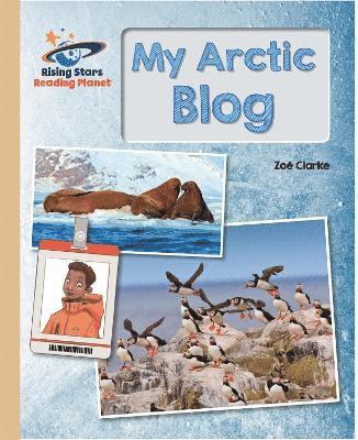 Reading Planet - My Arctic Blog  - Gold: Galaxy (hftad)