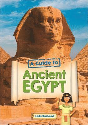 Reading Planet KS2 - A Guide to Ancient Egypt - Level 5: Mars/Grey band - Non-Fiction (hftad)