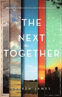 The Next Together (inbunden)
