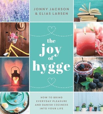 The Joy of Hygge (inbunden)
