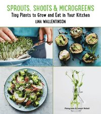 Sprouts, Shoots, and Microgreens (e-bok)