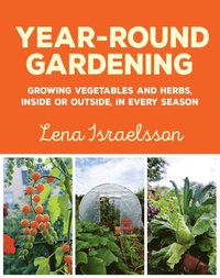 Year-Round Gardening (e-bok)