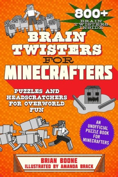 Brain Twisters for Minecrafters (e-bok)