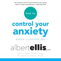 How to Control Your Anxiety (ljudbok)