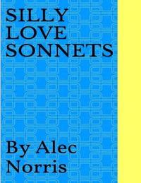 Silly Love Sonnets (hftad)