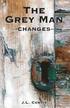 Grey Man- Changes