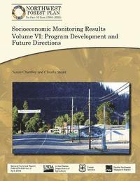 Socioeconomic Monitoring Results Volume VI: Program Development and Future Directions (inbunden)