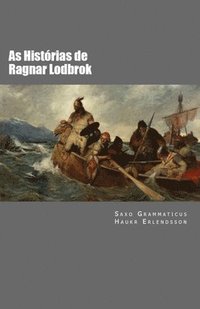 As Historias de Ragnar Lodbrok (häftad)