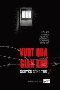 Overcome Hardships: Vuot Qua Gian Kho (hftad)