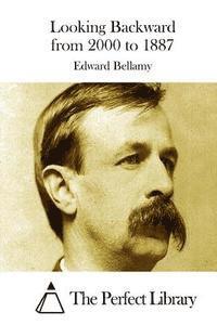 Looking Backward from 2000 to 1887 (hftad)