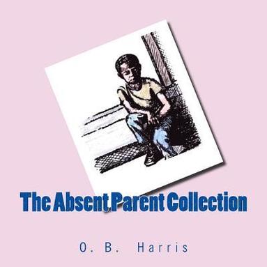 The Absent Parent Collection (hftad)