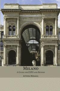 Milano: A Guide for Expo and Beyond (hftad)