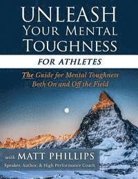 Unleash Your Mental Toughness (for Athletes) (hftad)