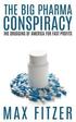 Big Pharma Conspiracy