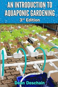 An Introduction to Aquaponic Gardening (häftad)