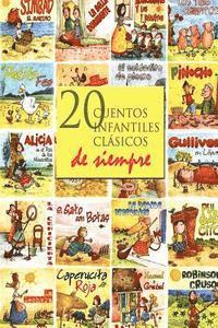20 cuentos infantiles clásicos de siempre (häftad)