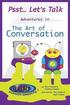 Psst... Let's Talk: The Art of Conversation