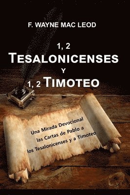 1, 2 Tesalonicenses y 1, 2 Timoteo (hftad)