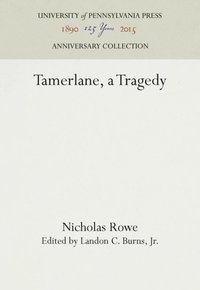 Tamerlane, a Tragedy (e-bok)