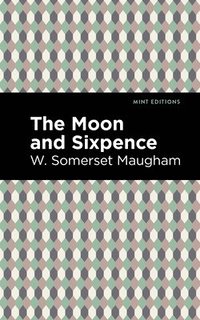 The Moon and Sixpence (häftad)