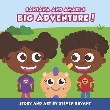 Santana And Amari's Big Adventure! (hftad)