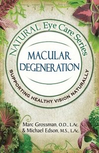 Natural Eye Care Series Macular Degeneration (häftad)