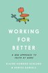 Working for Better: A New Approach to Faith at Work
