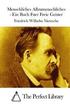 Menschliches Allzumenschliches - Ein Buch Fuer Freie Geister