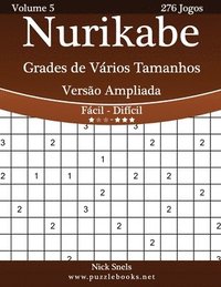 Nurikabe Grades De Varios Tamanhos Versao Ampliada Facil Ao Dificil Volume 5 276 Jogos Av Nick Snels Häftad - 