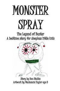 Monster Spray: The Legend of Buster (häftad)