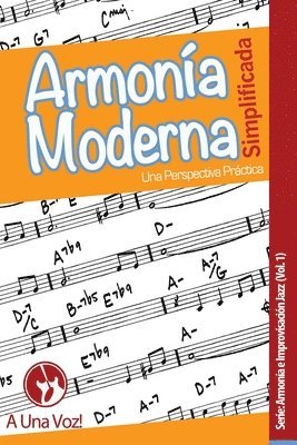 Armonía Moderna Simplificada: Una Perspectiva Práctica (häftad)