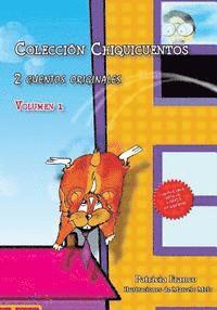 Coleccin Chiquicuentos volumen 1: El hmster volador y La vaquita Paquita (hftad)