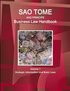 Sao Tome and Principe Business Law Handbook Volume 1 Strategic Information and Basic Laws