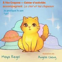 À vos Crayons - Cahiers d'activités (häftad)