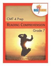 Rise & Shine CMT 4 Prep Grade 7 Reading Comprehension (häftad)