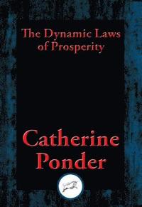 Dynamic Laws of Prosperity (e-bok)