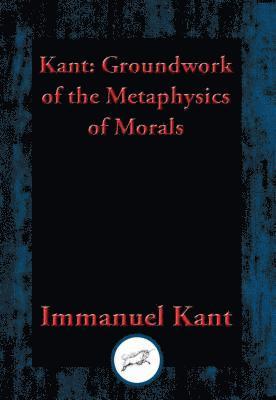 Groundwork for the Metaphysics of Morals (inbunden)