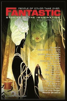 People of Color Take Over Fantastic Stories of the Imagination (h�ftad)
