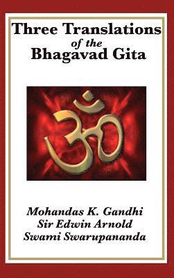 Three Translations of the Bhagavad Gita (inbunden)